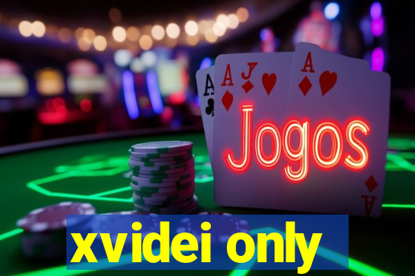 xvidei only