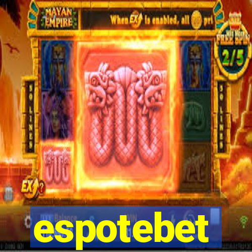 espotebet