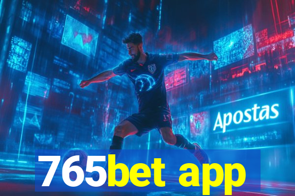765bet app