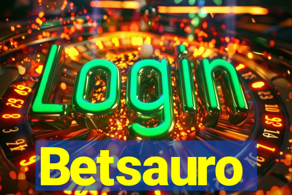 Betsauro