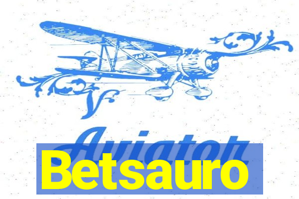 Betsauro
