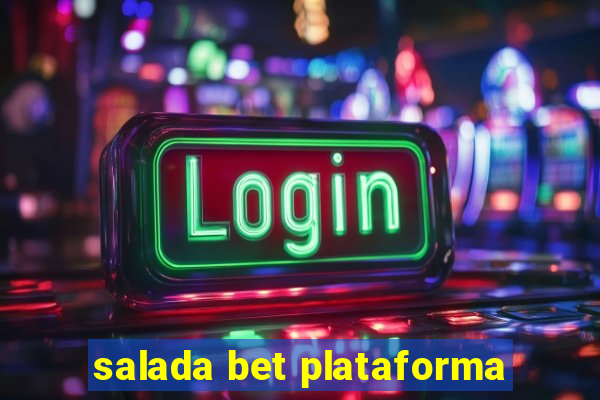 salada bet plataforma