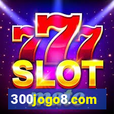 300jogo8.com