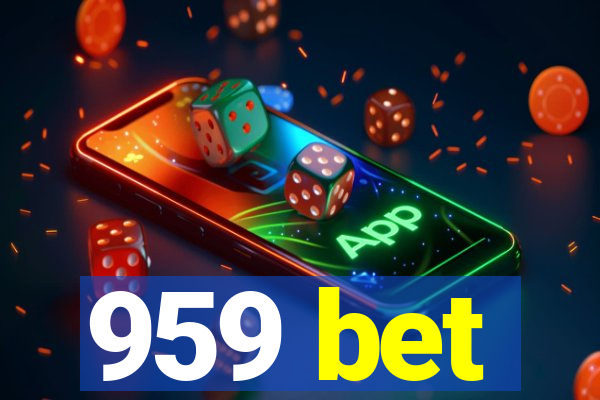 959 bet