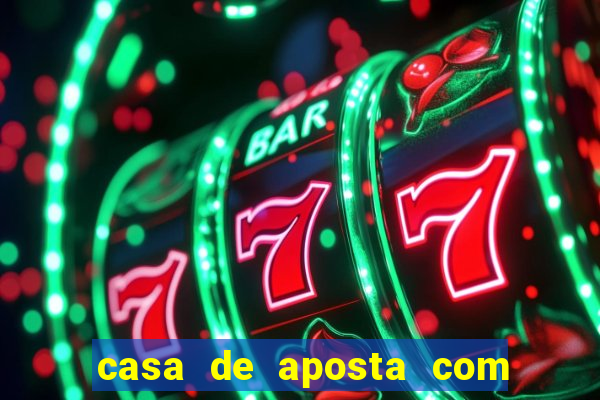 casa de aposta com conta demo