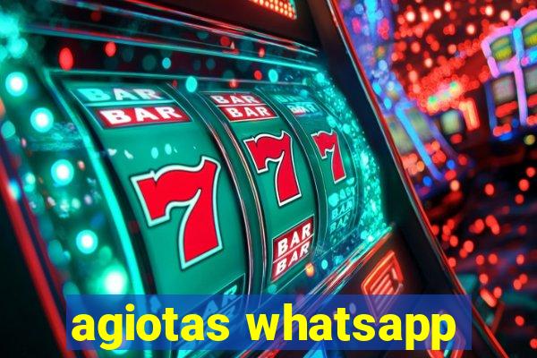 agiotas whatsapp
