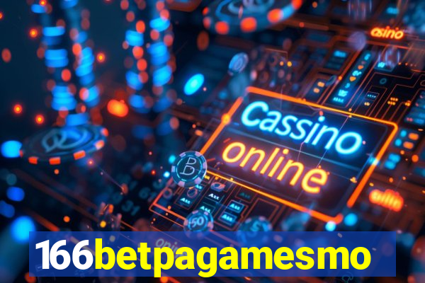 166betpagamesmo