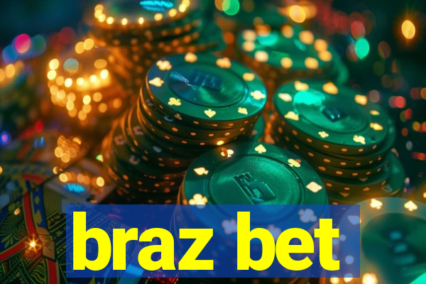 braz bet