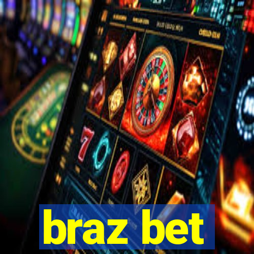 braz bet