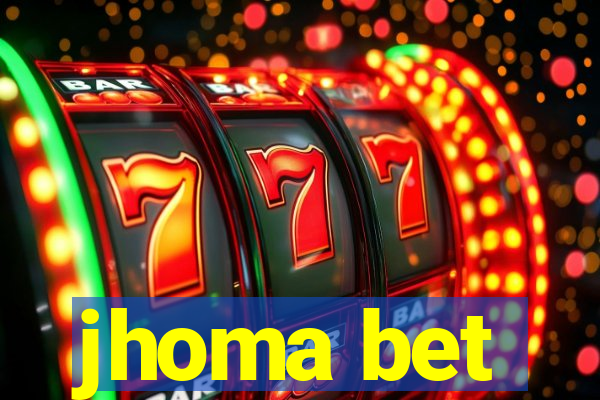 jhoma bet