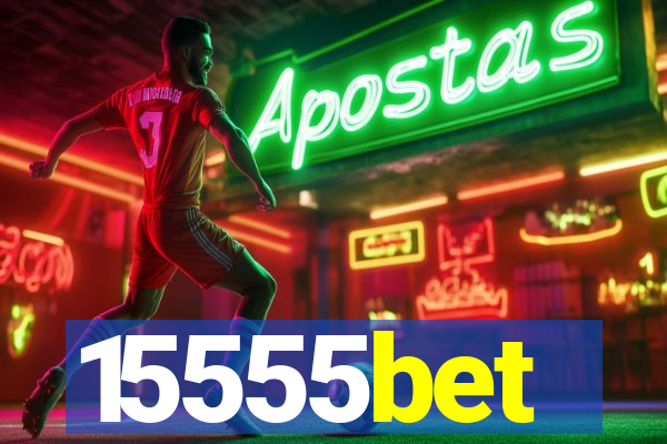 15555bet