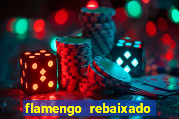 flamengo rebaixado no carioca