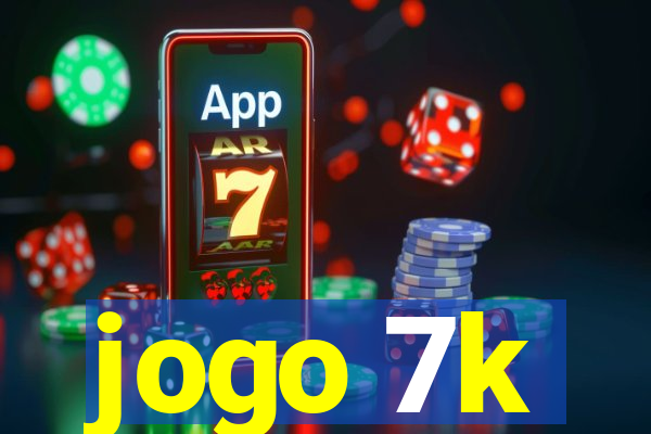 jogo 7k
