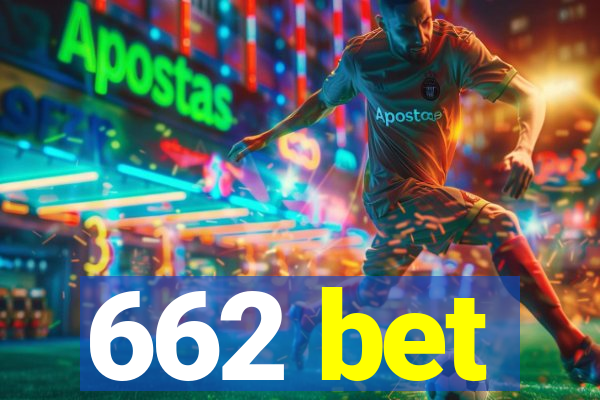662 bet