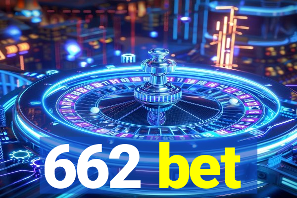 662 bet