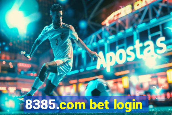 8385.com bet login