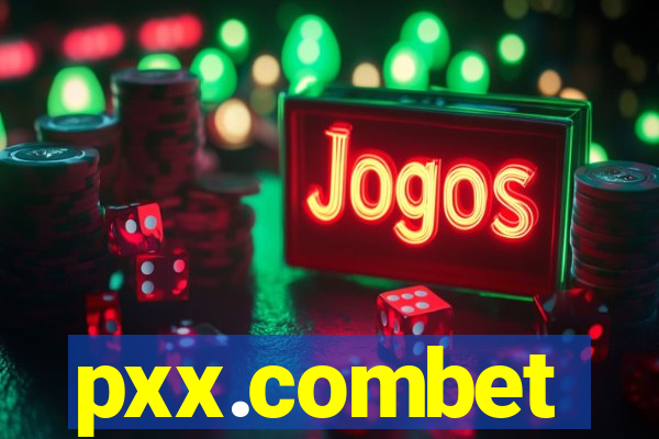 pxx.combet