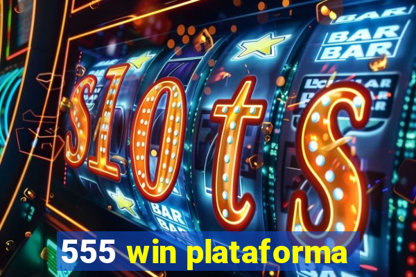 555 win plataforma