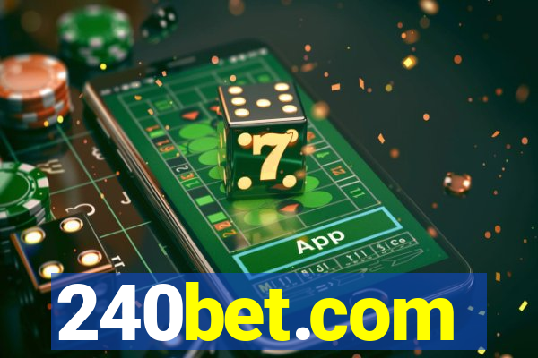 240bet.com