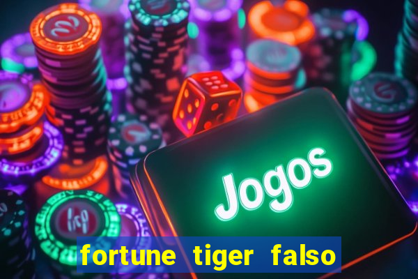 fortune tiger falso para brincar