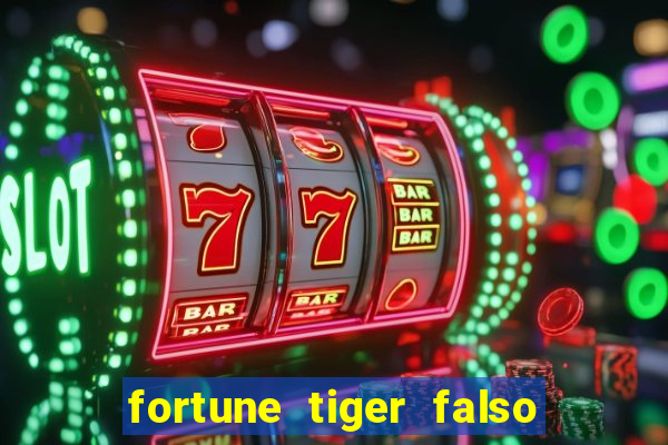 fortune tiger falso para brincar
