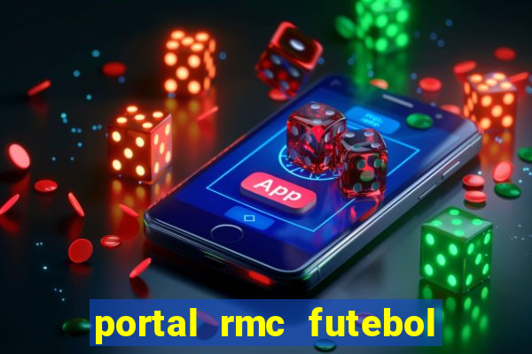 portal rmc futebol ao vivo