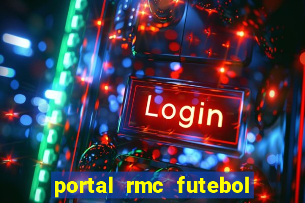 portal rmc futebol ao vivo