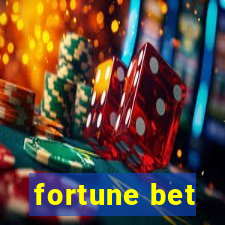 fortune bet