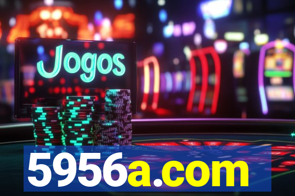 5956a.com