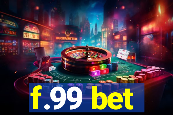 f.99 bet