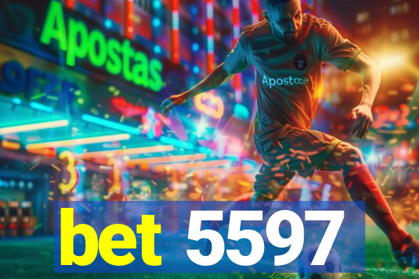 bet 5597