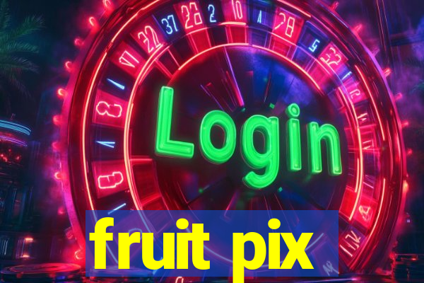 fruit pix