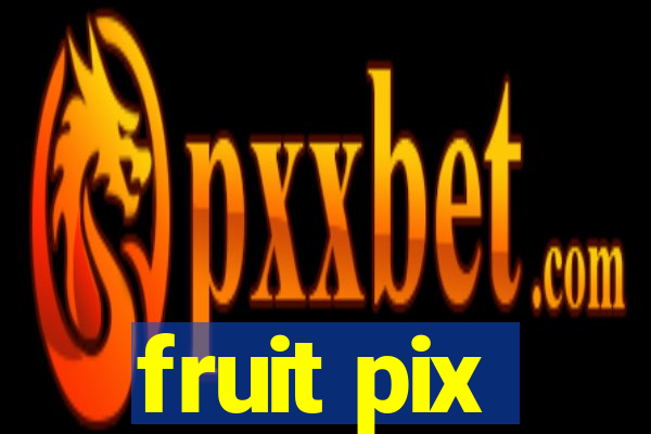 fruit pix