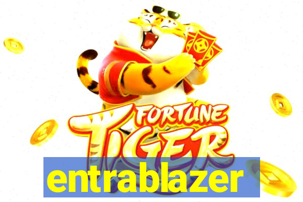 entrablazer