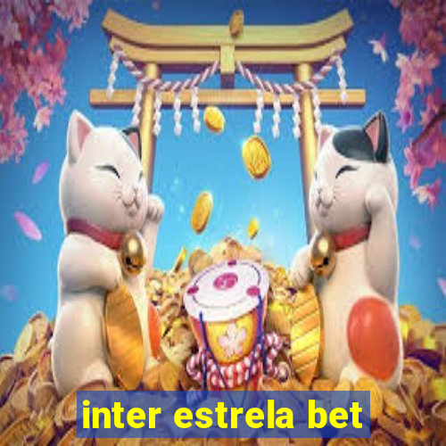 inter estrela bet
