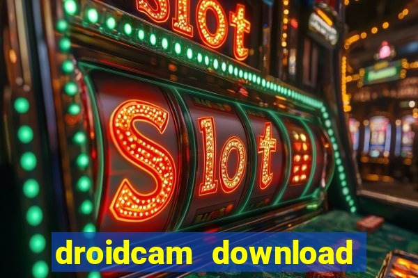 droidcam download for windows
