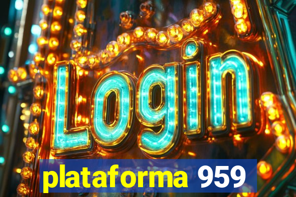 plataforma 959