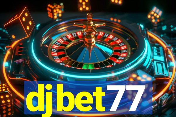djbet77