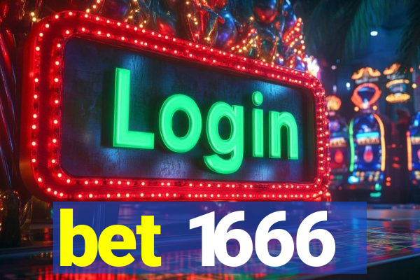 bet 1666