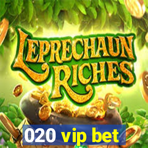 020 vip bet