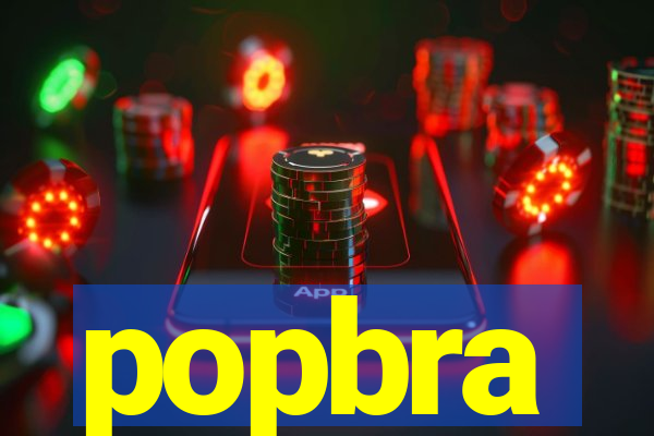 popbra