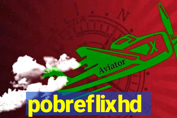 pobreflixhd