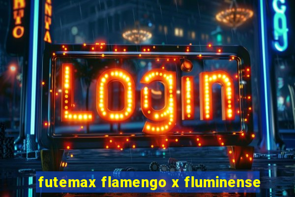 futemax flamengo x fluminense