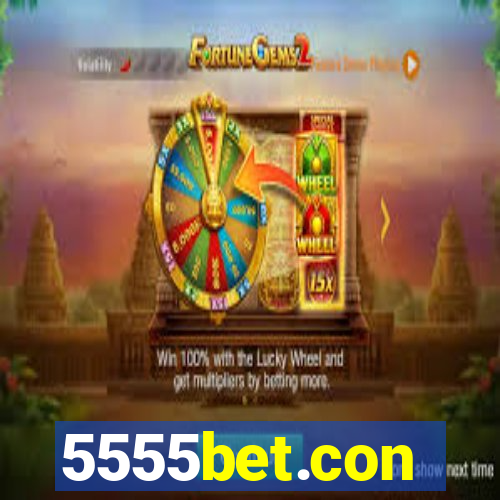 5555bet.con