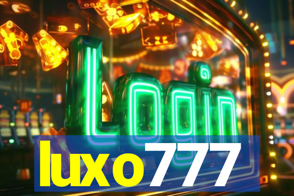 luxo777