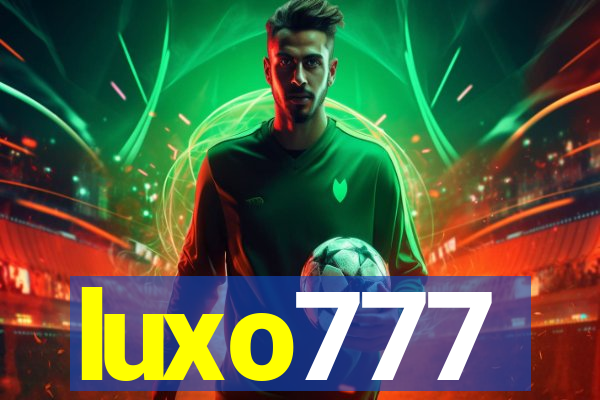 luxo777