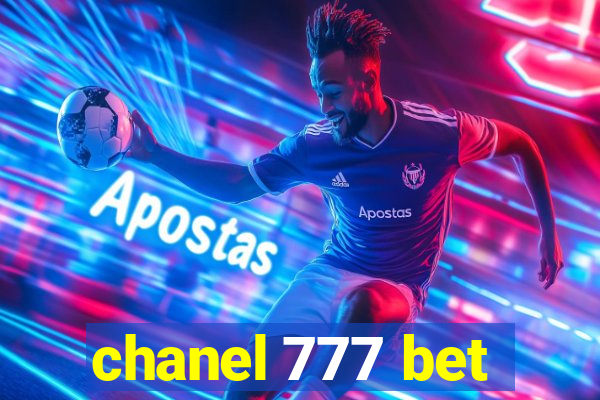 chanel 777 bet