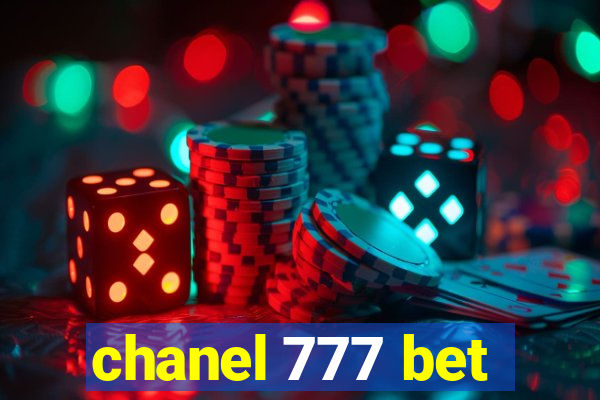 chanel 777 bet