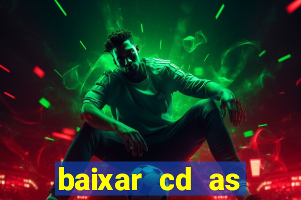 baixar cd as melhores de edson gomes