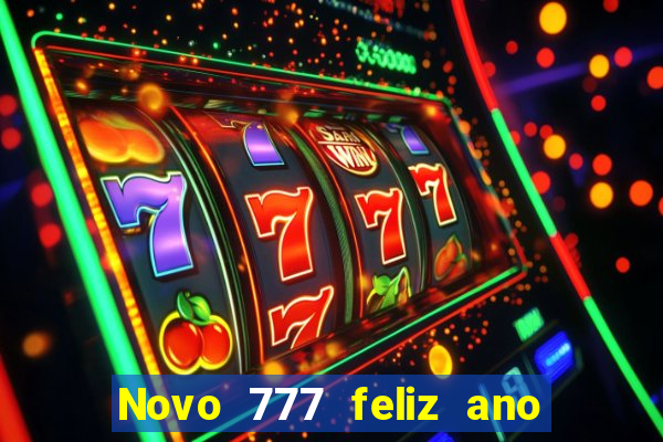 Novo 777 feliz ano novo boeing